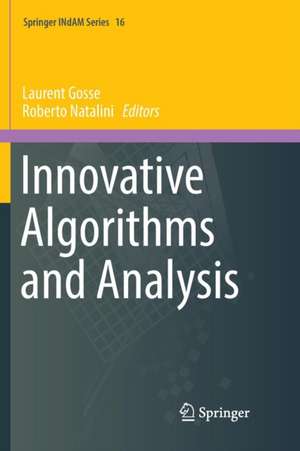 Innovative Algorithms and Analysis de Laurent Gosse