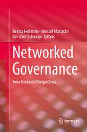 Networked Governance: New Research Perspectives de Betina Hollstein