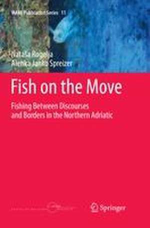 Fish on the Move de Nata¿a Rogelja
