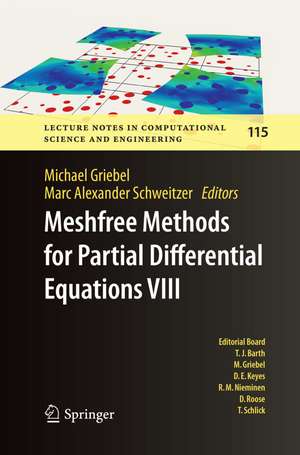 Meshfree Methods for Partial Differential Equations VIII de Michael Griebel