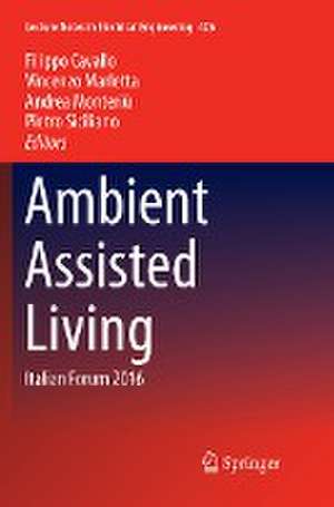 Ambient Assisted Living: Italian Forum 2016 de Filippo Cavallo