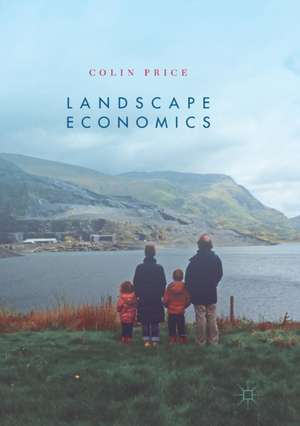 Landscape Economics de Colin Price