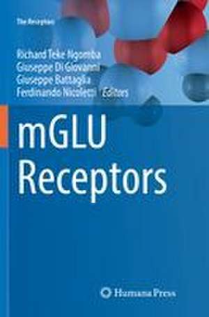 mGLU Receptors de Richard Teke Ngomba