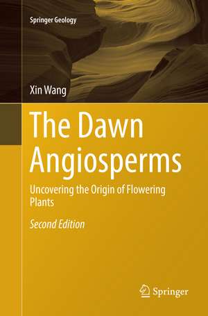 Wang, X: Dawn Angiosperms