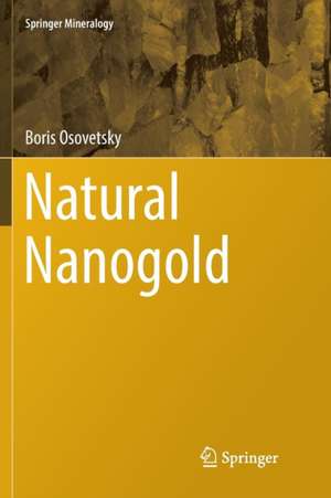 Natural Nanogold de Boris Osovetsky