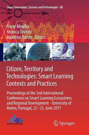 Citizen, Territory and Technologies: Smart Learning Contexts and Practices de Óscar Mealha