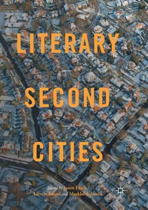 Literary Second Cities de Jason Finch