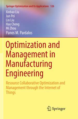 Optimization and Management in Manufacturing Engineering de Xinbao Liu