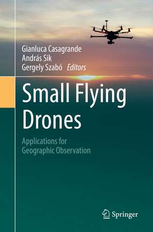 Small Flying Drones de Gianluca Casagrande