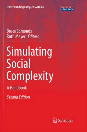 Simulating Social Complexity: A Handbook de Bruce Edmonds