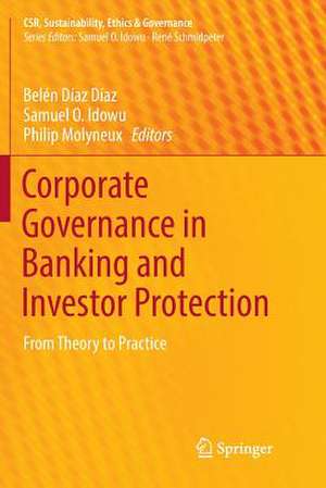 Corporate Governance in Banking and Investor Protection: From Theory to Practice de Belén Díaz Díaz