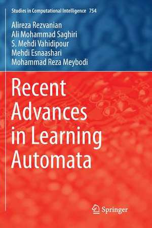 Recent Advances in Learning Automata de Alireza Rezvanian