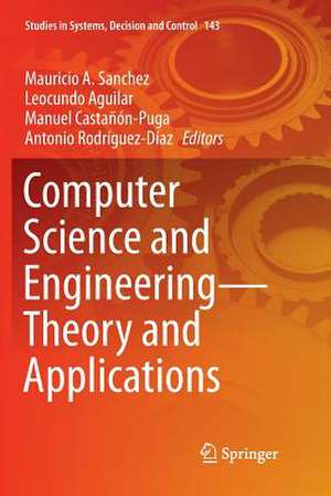 Computer Science and Engineering—Theory and Applications de Mauricio A. Sanchez