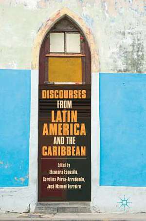 Discourses from Latin America and the Caribbean: Current Concepts and Challenges de Eleonora Esposito