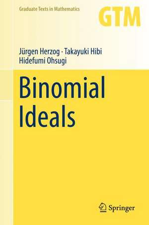 Binomial Ideals de Jürgen Herzog