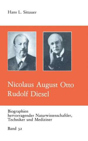 Nicolaus August Otto Rudolf Diesel de Hans L. Sittauer