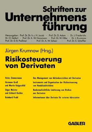 Risikosteuerung von Derivaten de Jürgen Krumnow