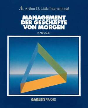 Management der Geschäfte von morgen de Arthur D. Little