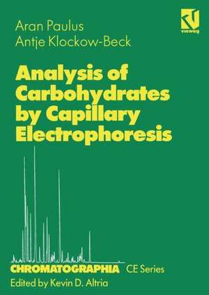 Analysis of Carbohydrates by Capillary Electrophoresis de Aran Paulus