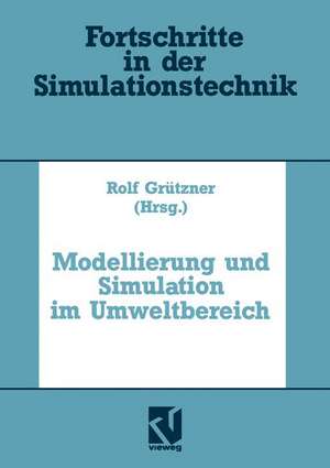 Modellierung und Simulation im Umweltbereich de Rolf Grützner