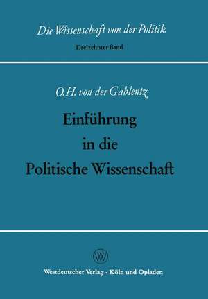 Einführung in die Politische Wissenschaft de Otto Heinrich von der Gablentz