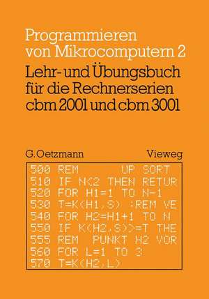 Lehr- und Übungsbuch für die Rechnerserien cbm 2001 und cbm 3001 de Gerhard Oetzmann