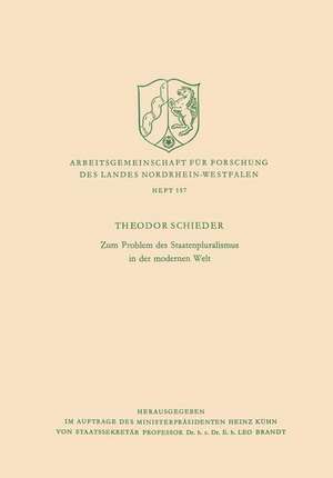 Zum Problem des Staatenpluralismus in der modernen Welt de Theodor Schieder