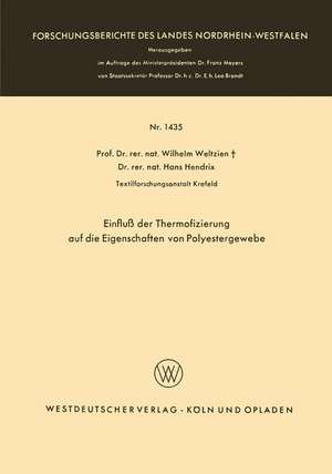 Einfluß der Thermofizierung auf die Eigenschaften von Polyestergewebe de Wilhelm Weltzien