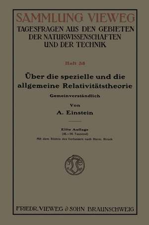 Über die spezielle und die allgemeine Relativitätstheorie (Gemeinverständlich) de Albert Einstein