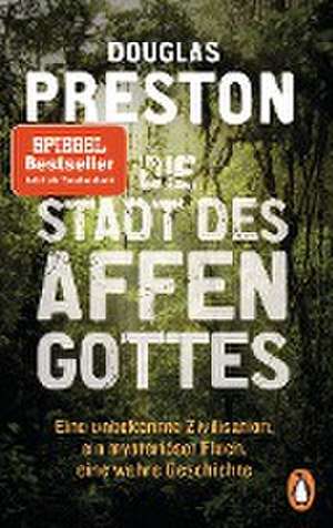 Die Stadt des Affengottes de Douglas Preston