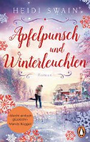 Apfelpunsch und Winterleuchten de Heidi Swain