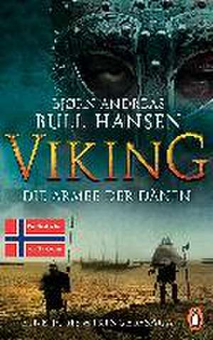 VIKING - Die Armee der Dänen de Bjørn Andreas Bull-Hansen