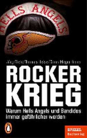 Rockerkrieg de Jörg Diehl