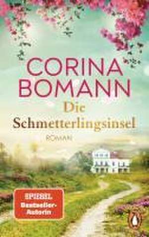 Die Schmetterlingsinsel de Corina Bomann