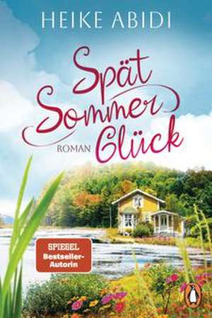Spätsommerglück de Heike Abidi