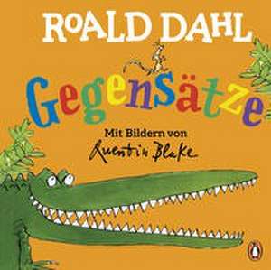 Roald Dahl - Gegensätze de Roald Dahl