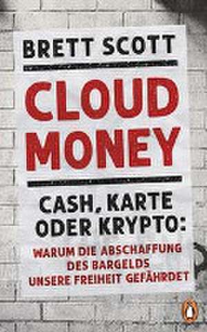 Cloudmoney de Brett Scott