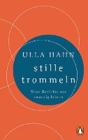 stille trommeln de Ulla Hahn