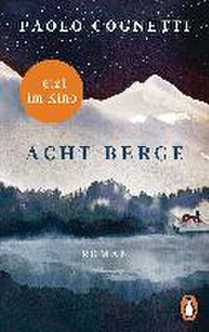 Acht Berge de Paolo Cognetti