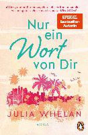 Nur ein Wort von Dir de Julia Whelan