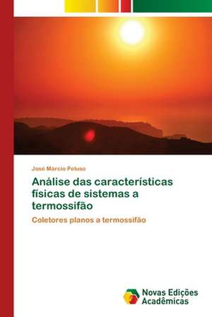 Análise das características físicas de sistemas a termossifão de José Márcio Peluso