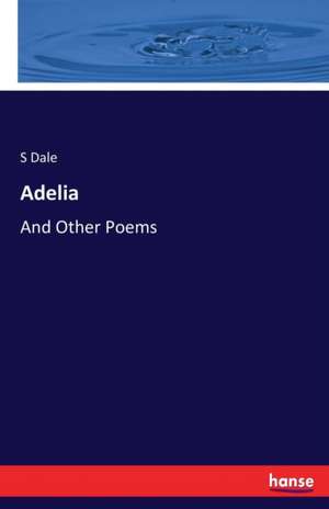 Adelia de S. Dale