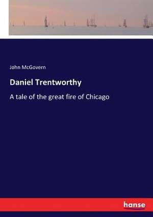 Daniel Trentworthy de John Mcgovern