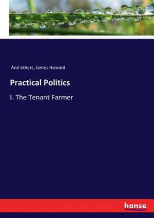 Practical Politics de And Others