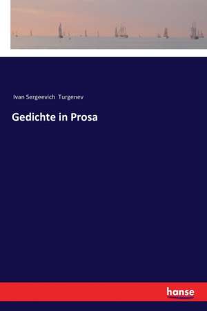 Gedichte in Prosa de Ivan Sergeevich Turgenev