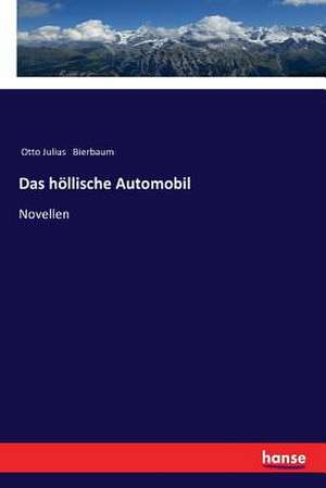 Das höllische Automobil de Otto Julius Bierbaum