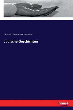 Jüdische Geschichten de Alexander Eliasberg