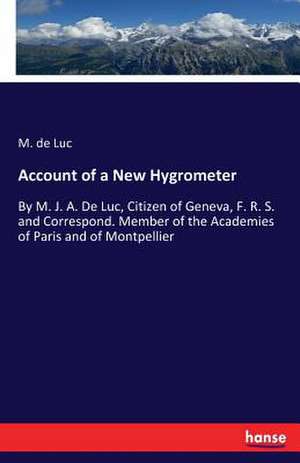 Account of a New Hygrometer de M. de Luc