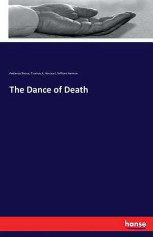 The Dance of Death de Ambrose Bierce