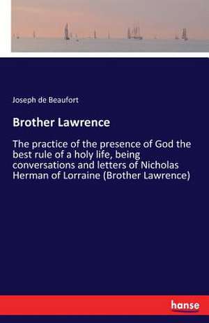 Brother Lawrence de Joseph de Beaufort